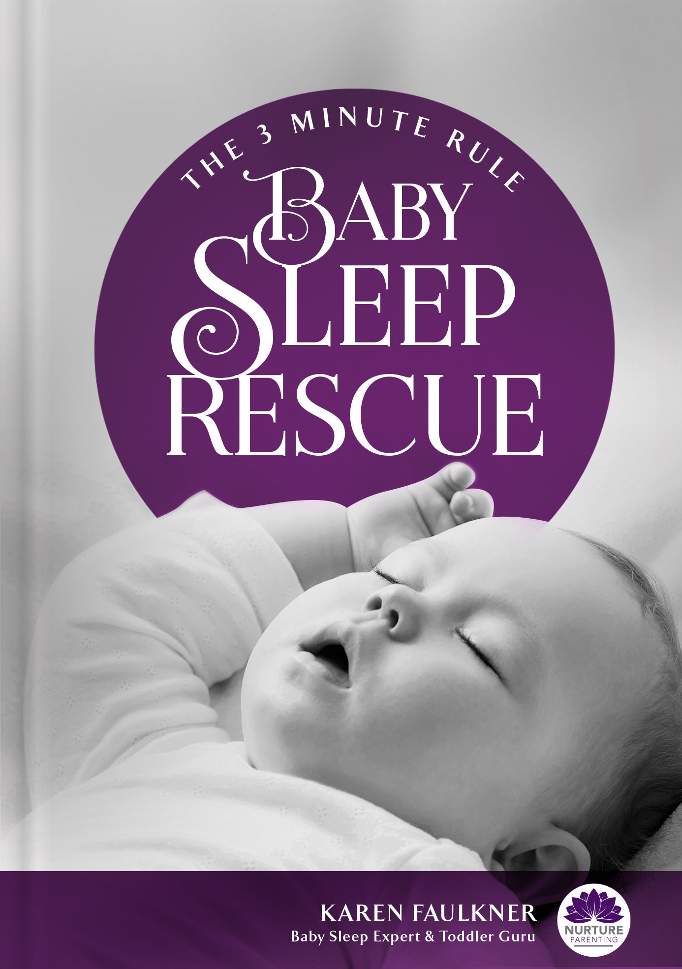 Baby Sleep Rescue The Minute Rule eBook – Nurture Parenting Shop