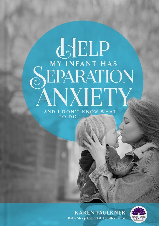 separation anxiety, baby and toddler development, psychology, parenting help, baby sleep, toddler sleep